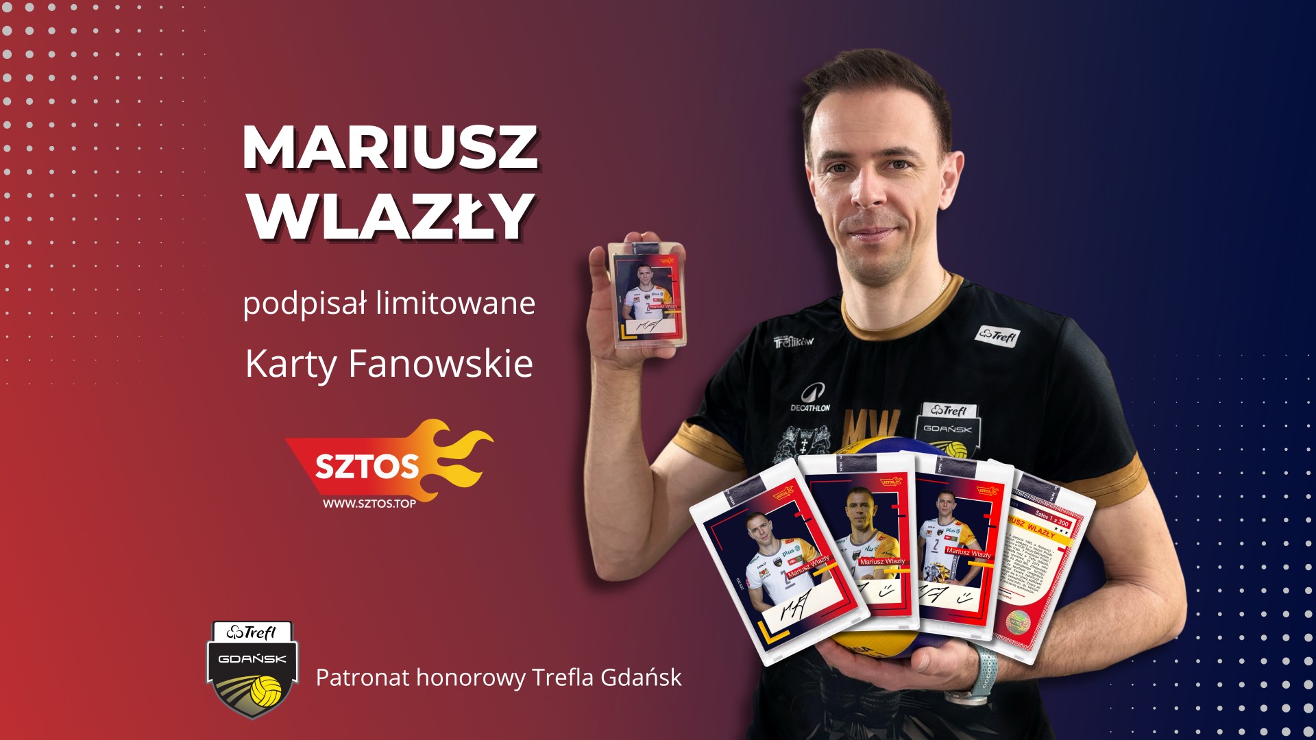 Trefl Gdańsk patronuje limitowanej edycji kart fanowskich Mariusza Wlazłego